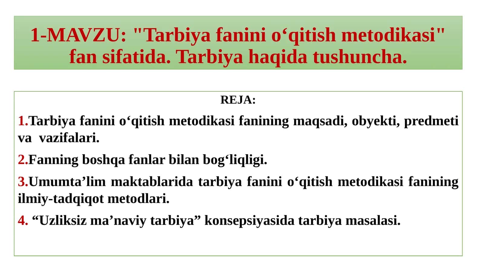 "Tarbiya fanini o‘qitish metodikasi" fan sifatida. Tarbiya haqida tushuncha.