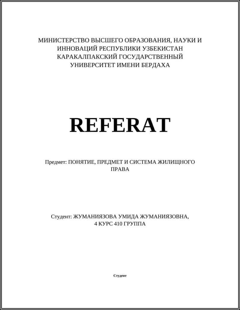 REFERAT. ПОНЯТИЕ, ПРЕДМЕТ И СИСТЕМА ЖИЛИЩНОГО ПРАВА