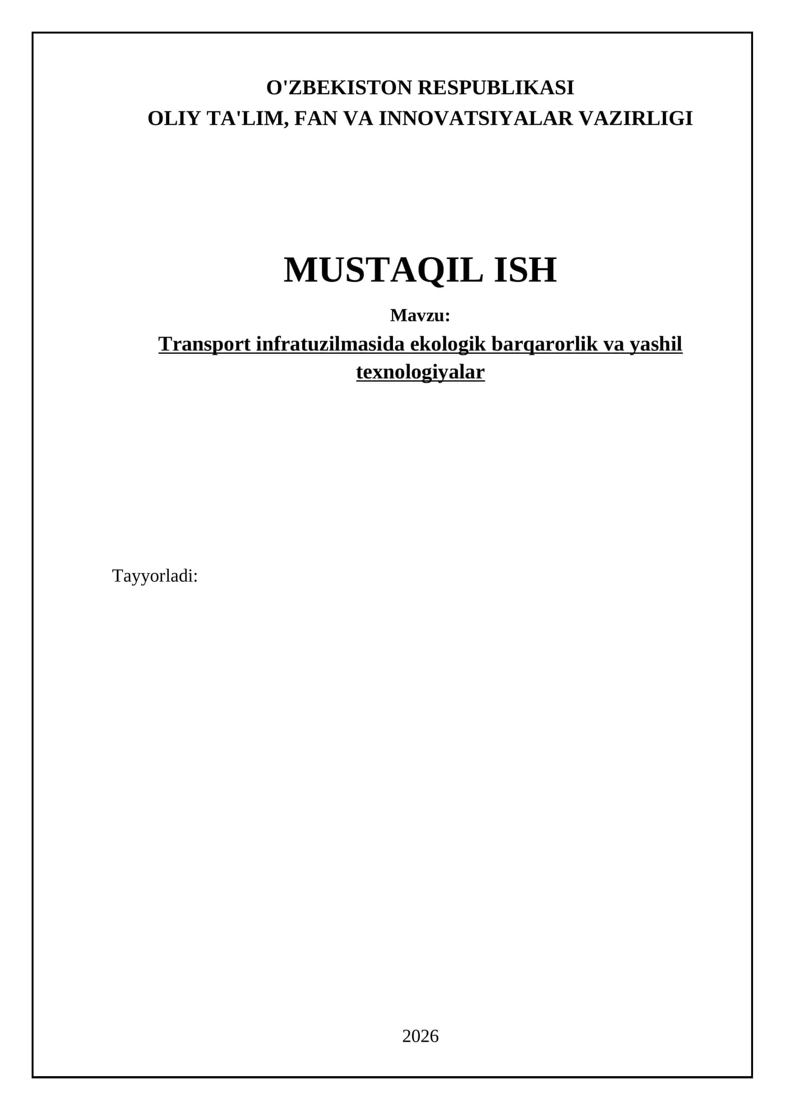 Transport infratuzilmasida ekologik barqarorlik va yashil texnologiyalar