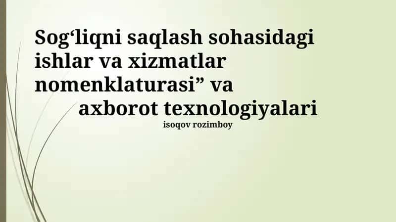 Sog‘liqni saqlash xodimlari va xizmatlarining nomenklaturasi