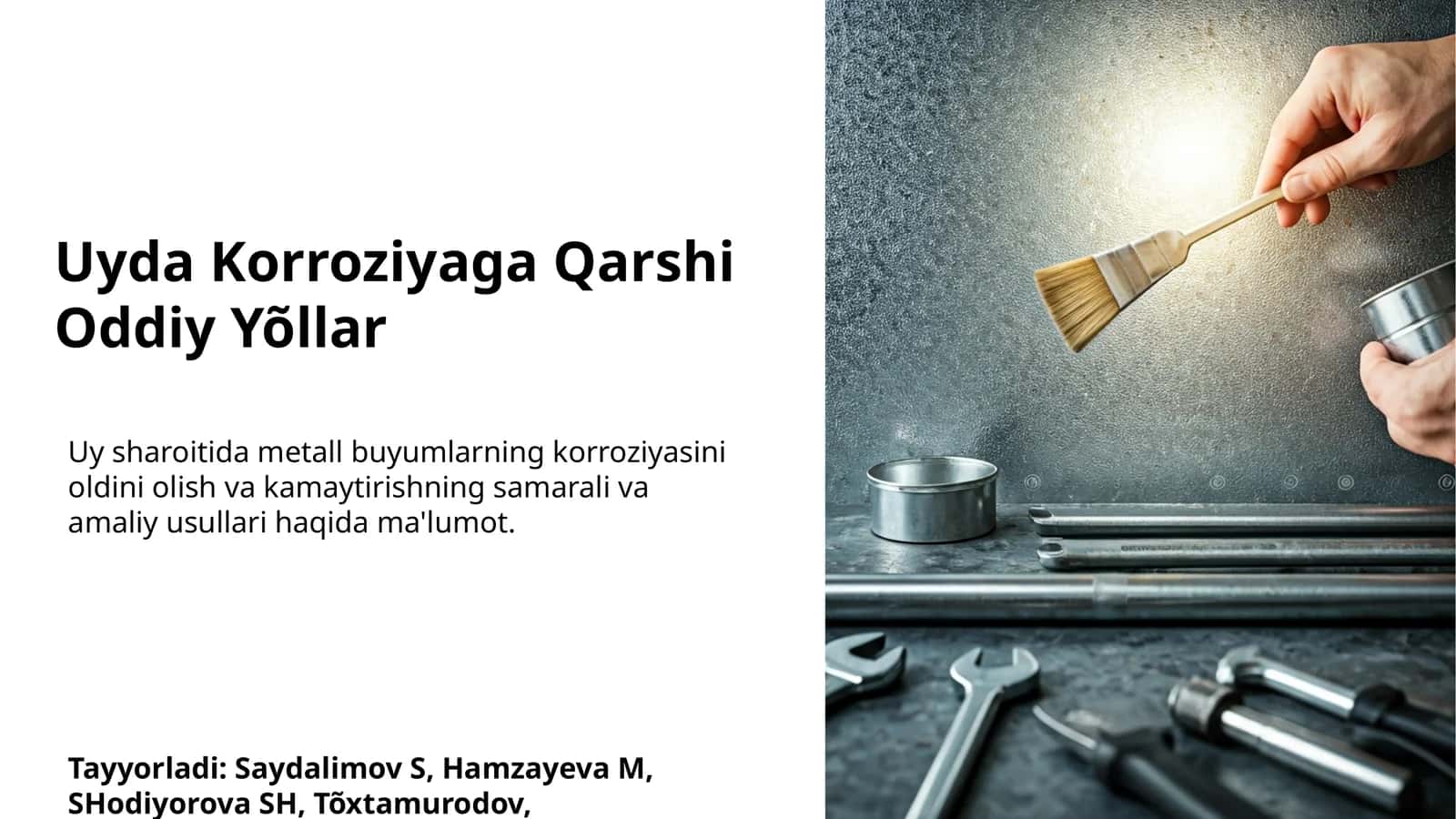 Uyda Korroziyaga Qarshi Oddiy Yõllar