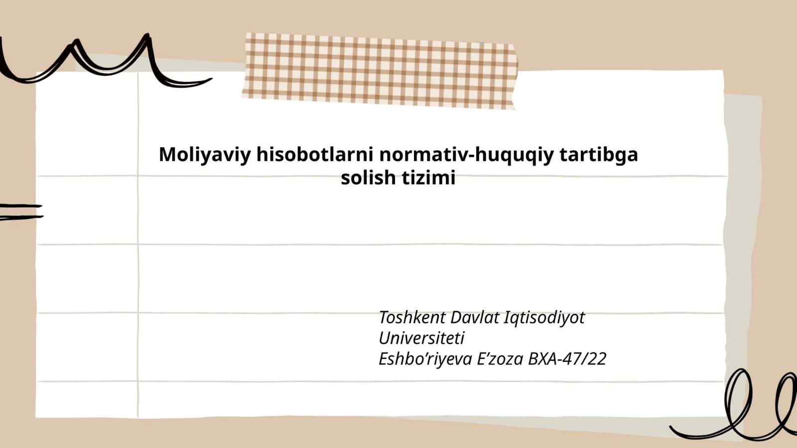 Moliyaviy hisobotlarni normativ-huquqiy tartibga solish tizimi