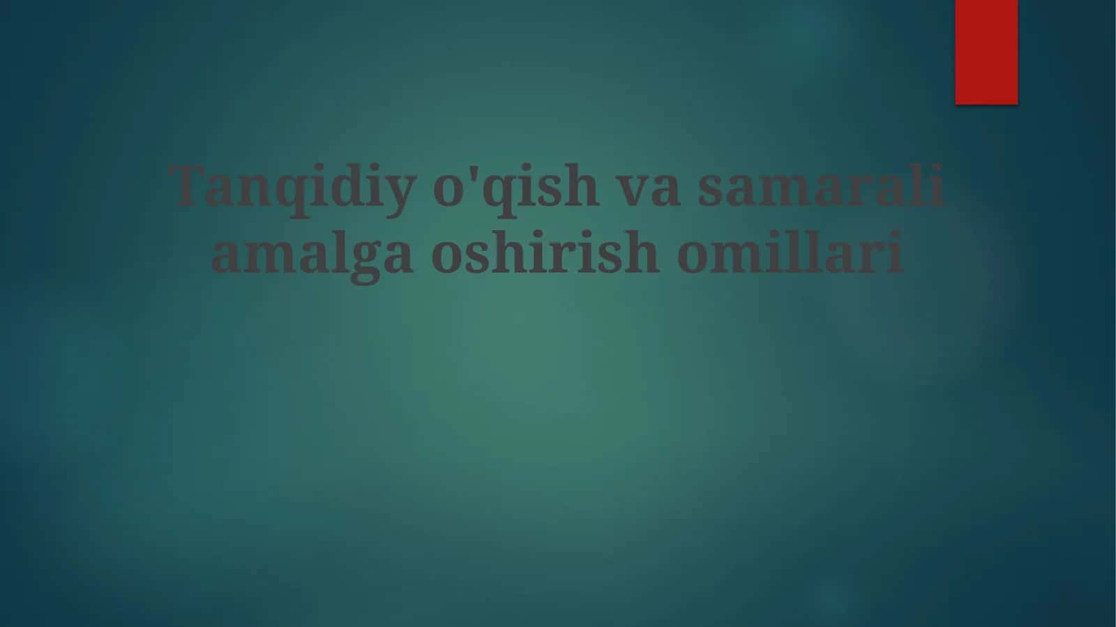 Tanqidiy o'qish ko'nikmalarini rivojlantirish strategiyasi