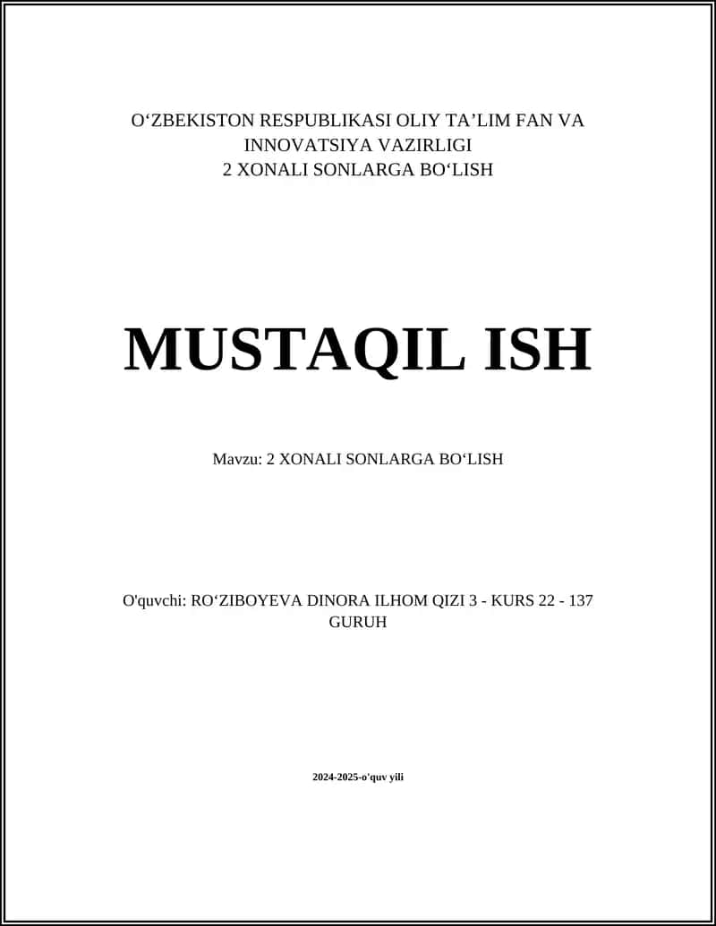 2 XONALI SONLARGA BO‘LISH MUSTAQIL ISH