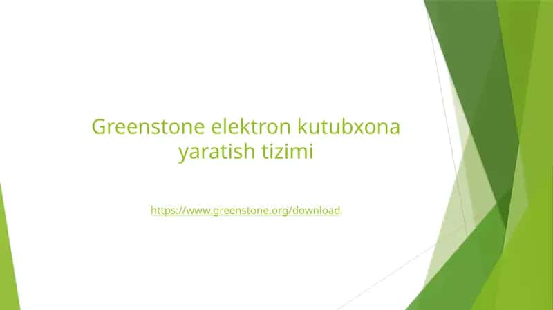 Greenstone elektron kutubxonalar tayyorgarligi dasturi