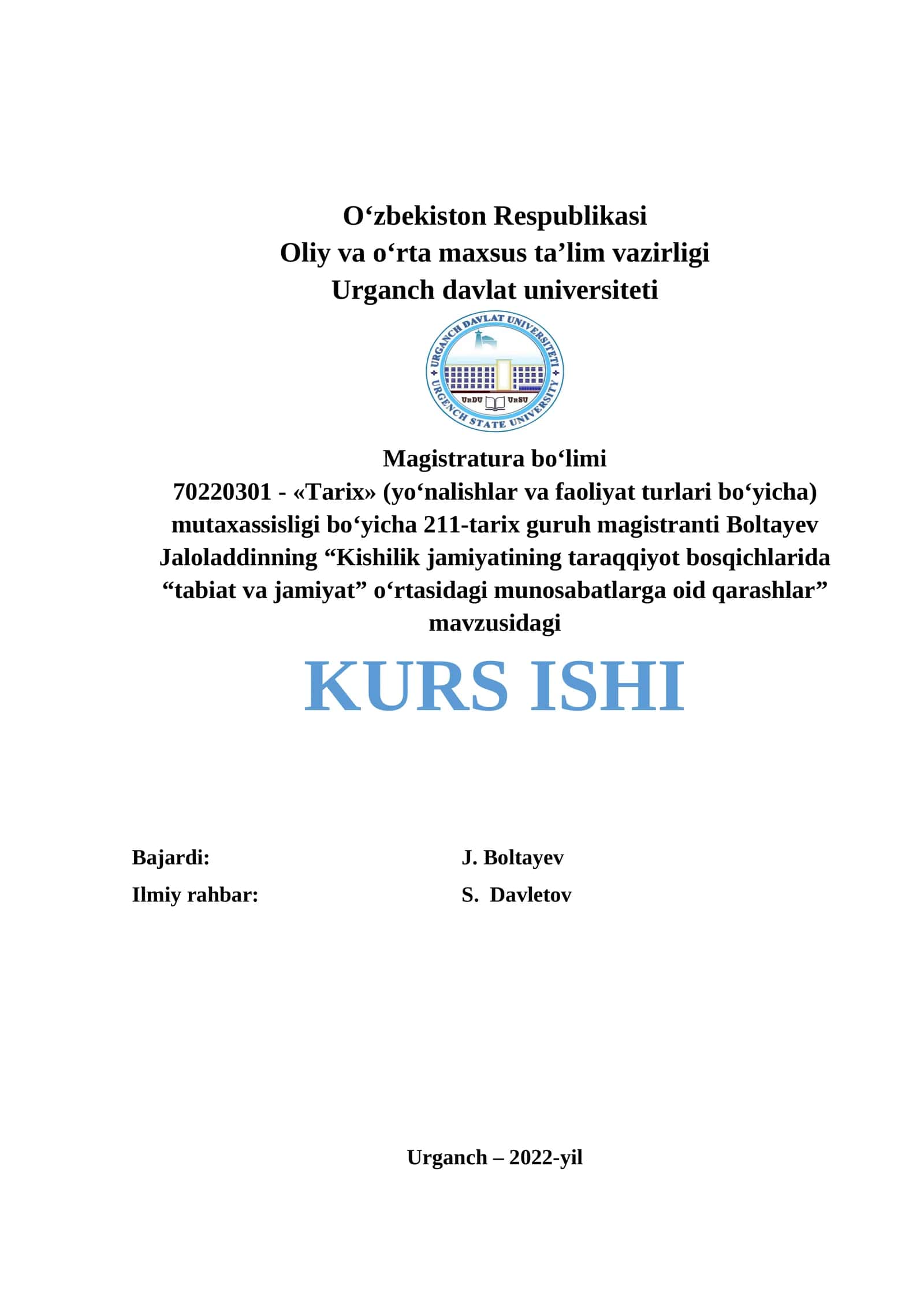 Kishilik jamiyatining taraqqiyot bosqichlarida “tabiat va jamiyat” o‘rtasidagi munosabatlarga oid qarashlar KURS ISHI