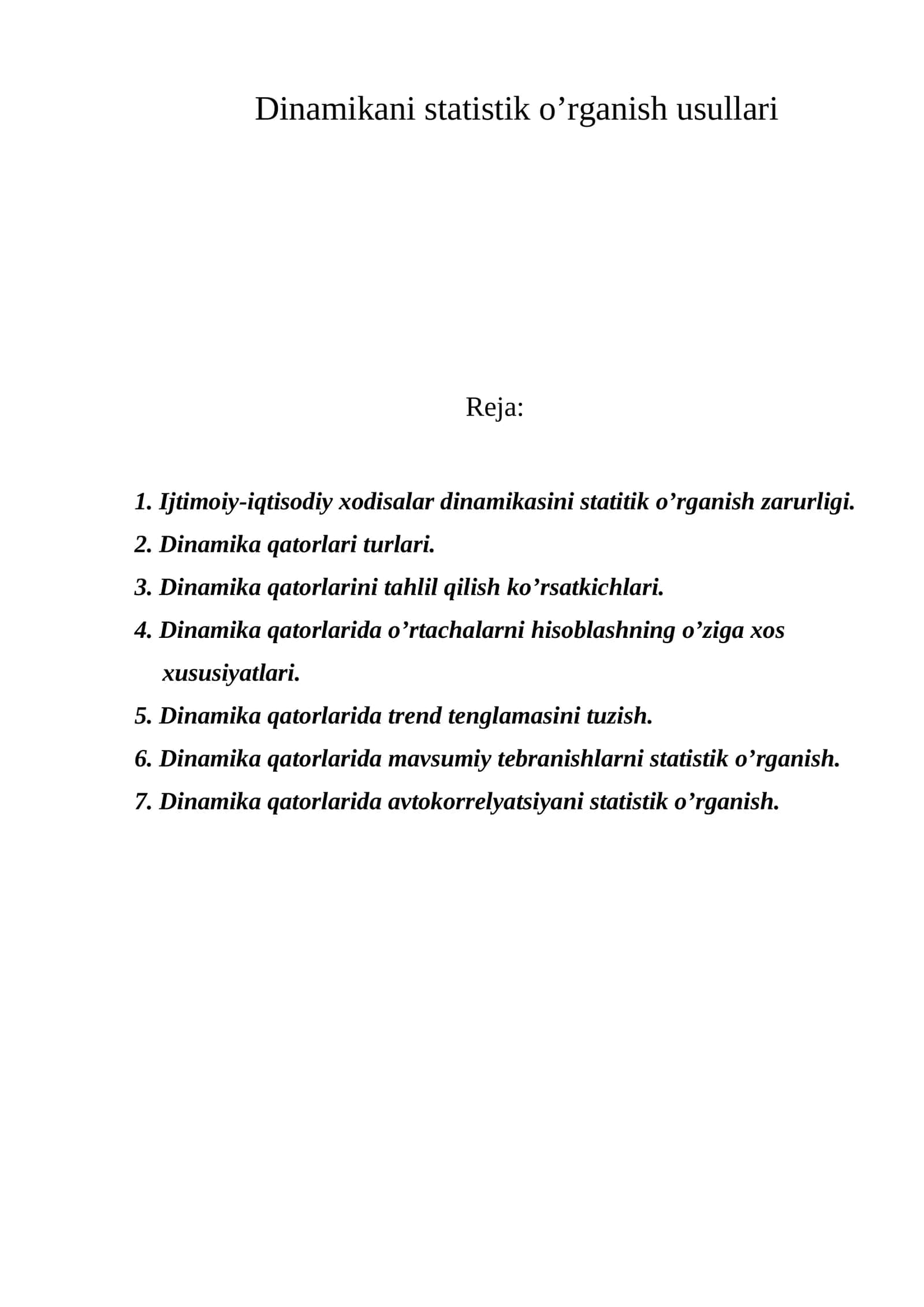 Dinamikani statistik o’rganish usullari