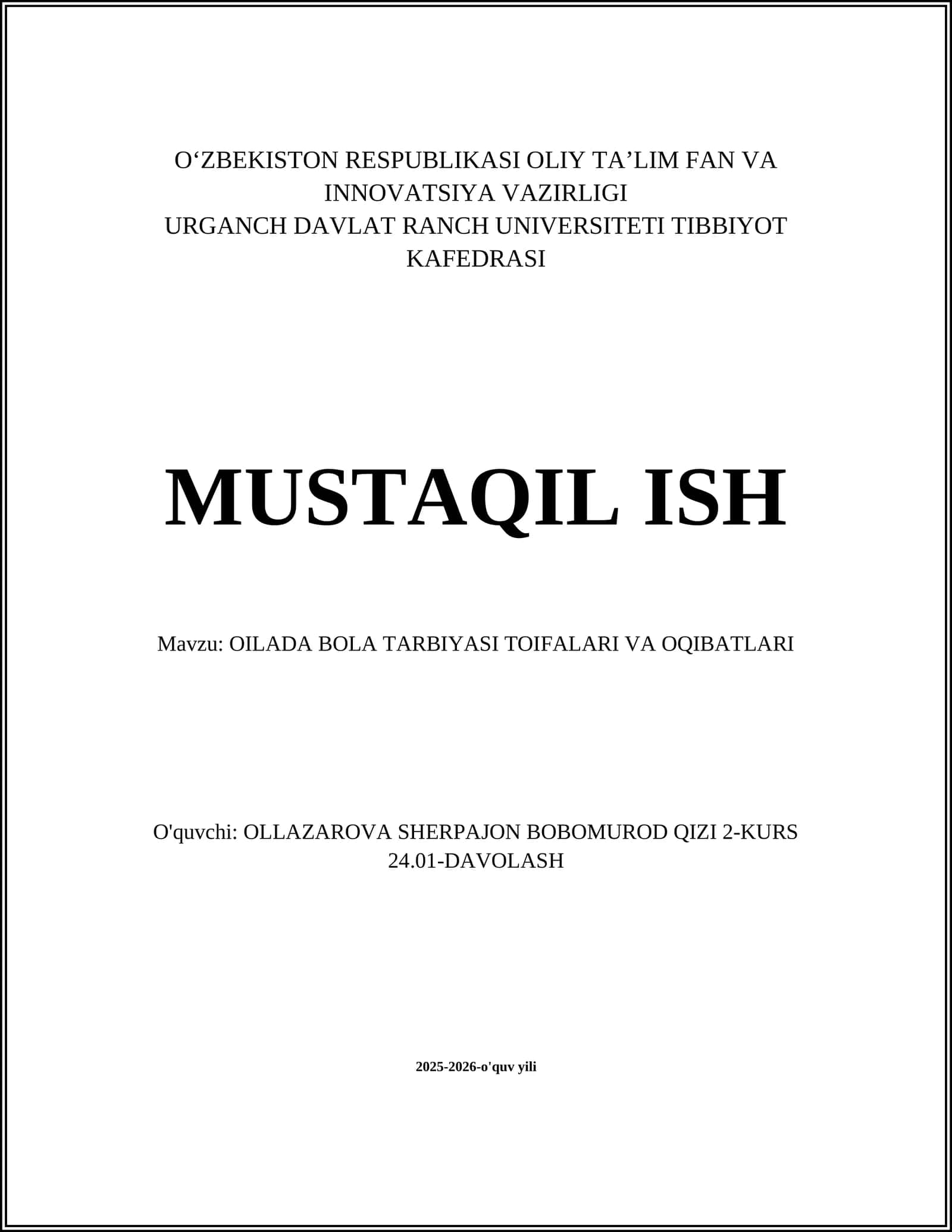 OILADA BOLA TARBIYASI TOIFALARI VA OQIBATLARI