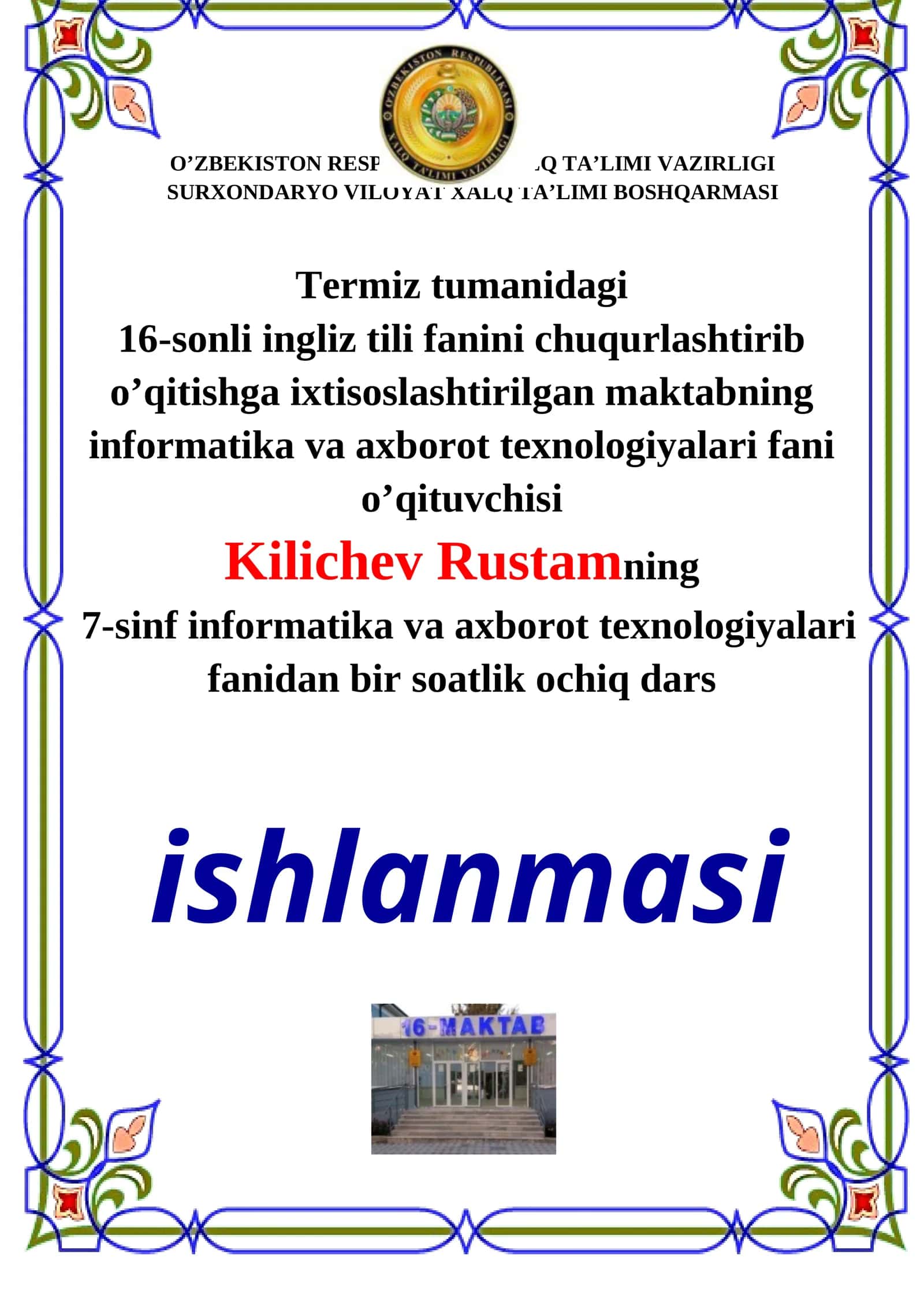 7-sinf Informatika fanidan Axborotlarni kodlash usullari ochiq dars ishlanmasi