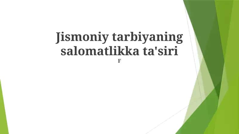 Jismoniy Tarbiya va Salomatlik
