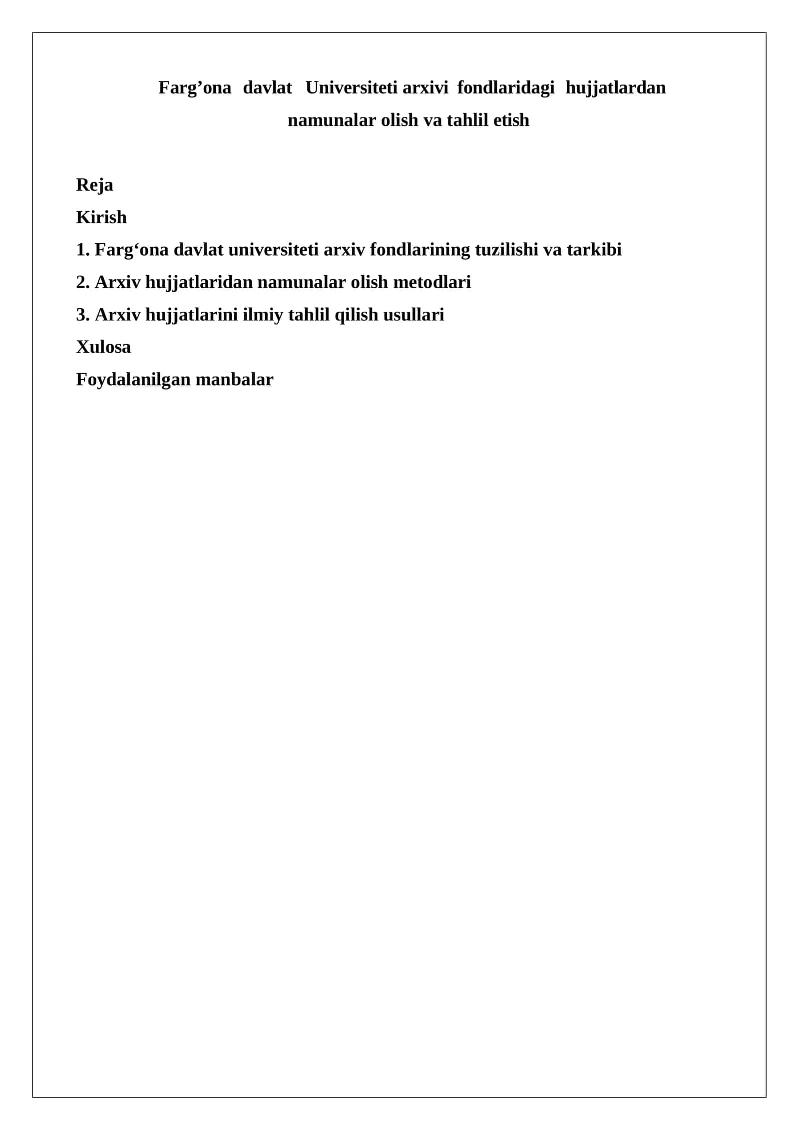 Farg’ona davlat Universiteti arxivi fondlaridagi hujjatlardan namunalar olish va tahlil
