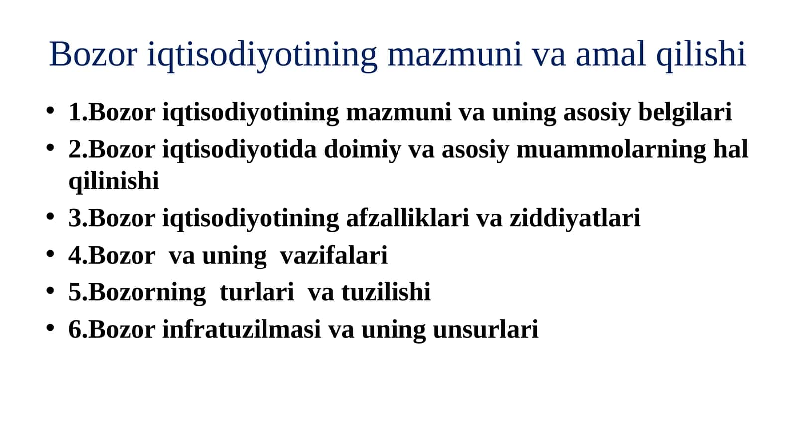 Bozoriqtisodiyotiningmazmunivaamalqilishi