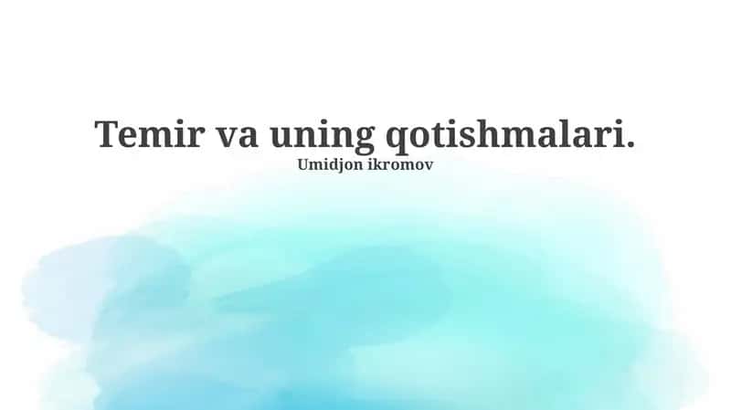 Temir va uning qotishmalari