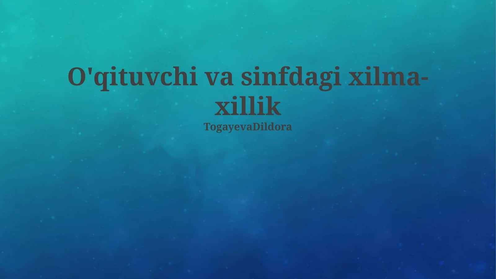 O'qituvchilarning xilma-xilligi