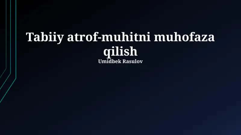 Atrof-muhitni muhofaza qilish