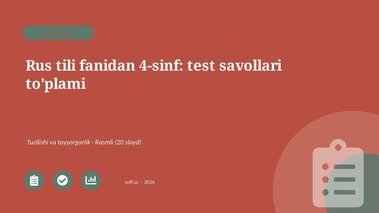 Rus tili fanidan 4-sinf: test savollari to'plami
