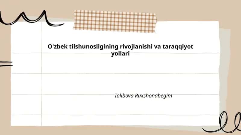 O'zbek tilshunosligining rivojlanishi va taraqqiyot yollari
