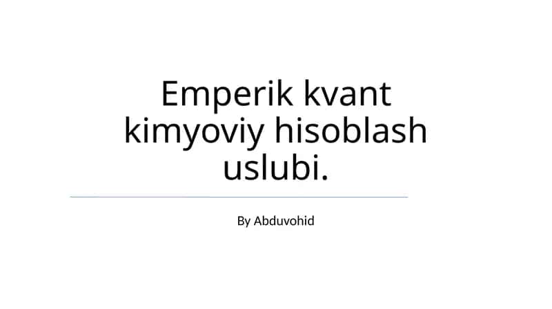Emperik kvant kimyoviy hisoblash uslubi