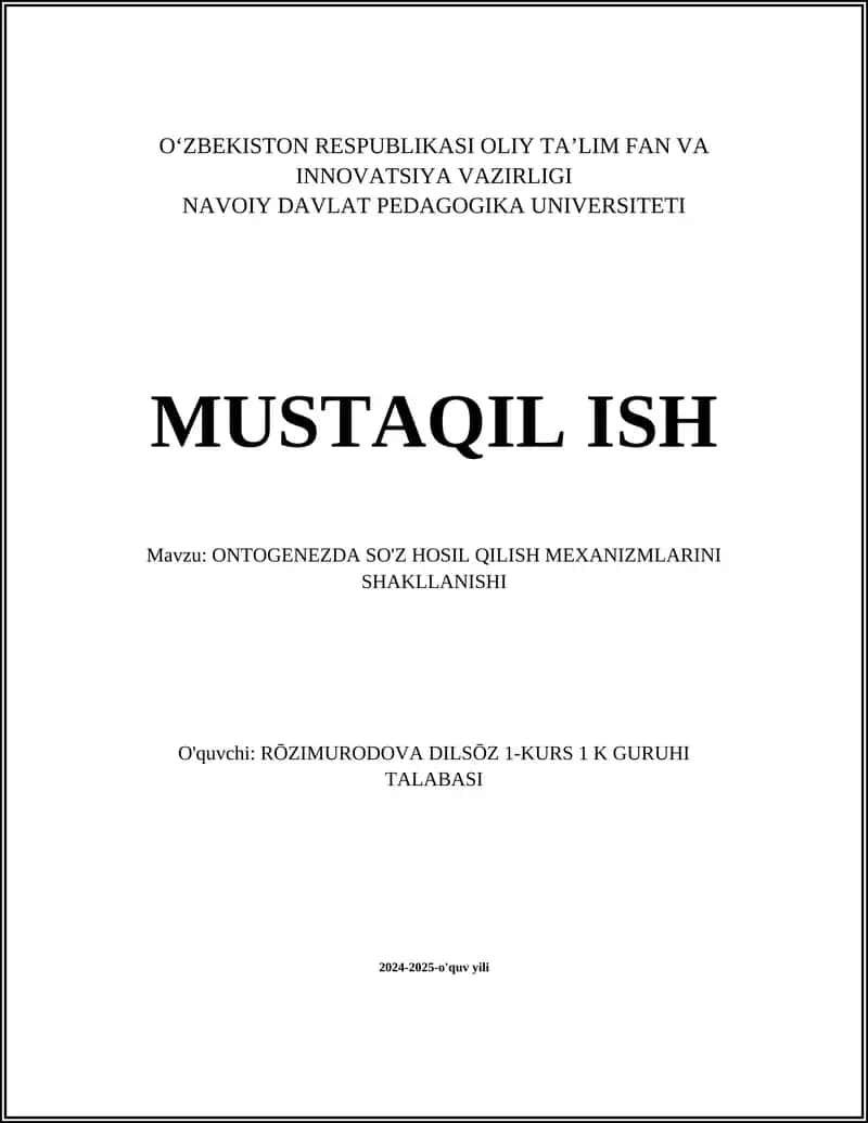ONTOGENEZDA SO'Z HOSIL QILISH MEXANIZMLARINI SHAKLLANISHI