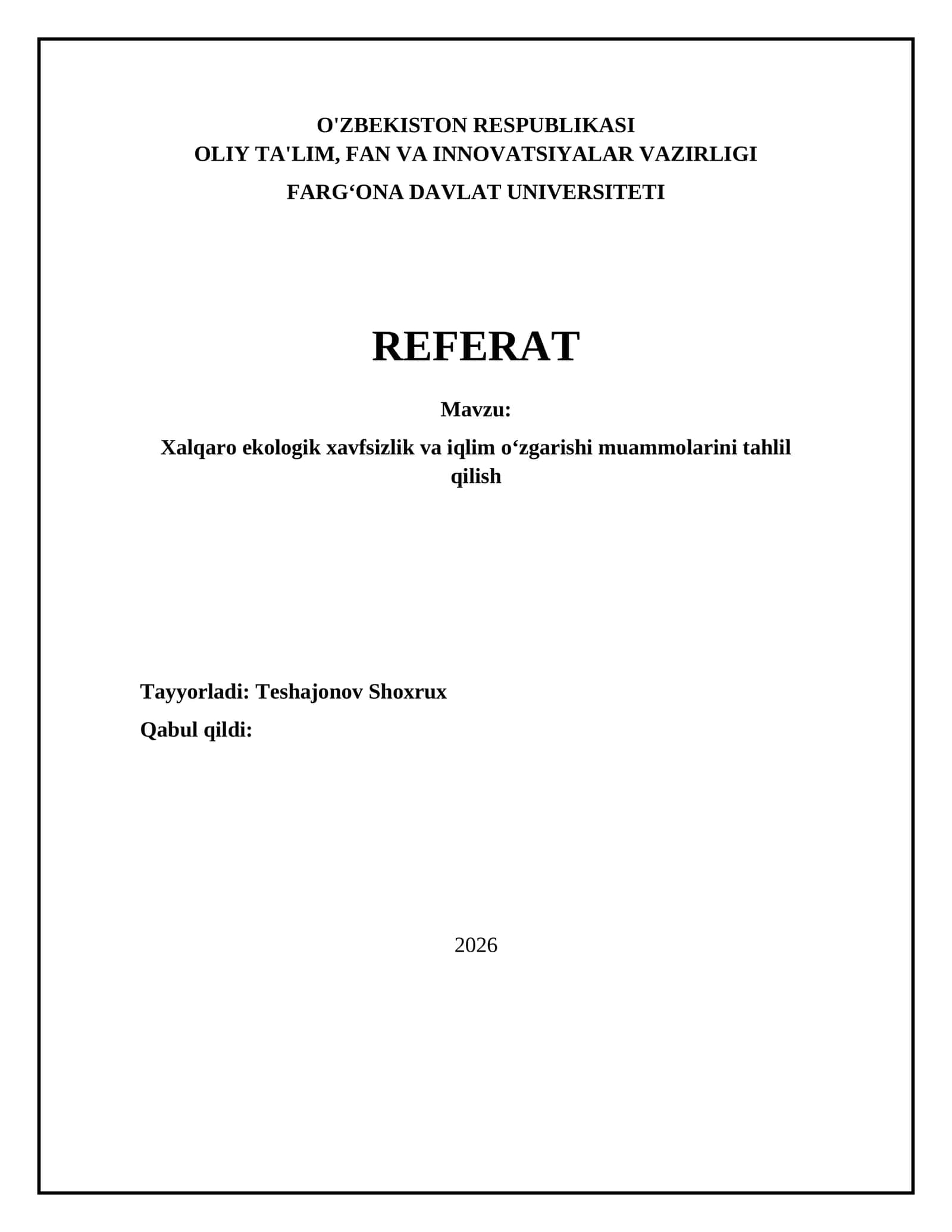 Xalqaro ekologik xavfsizlik va iqlim oʻzgarishi muammolarini tahlil qilish