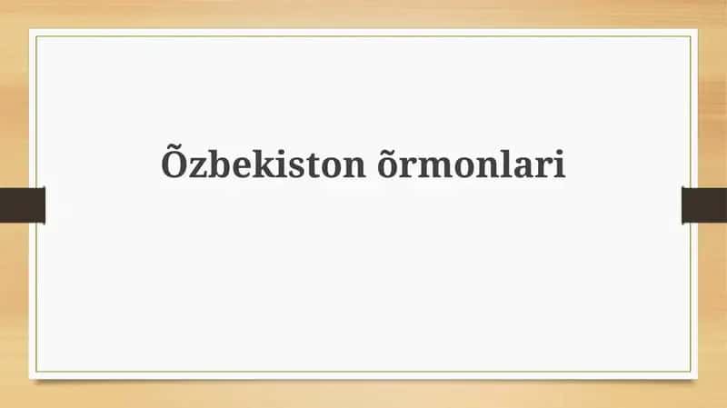 Обзор лесов Узбекистана