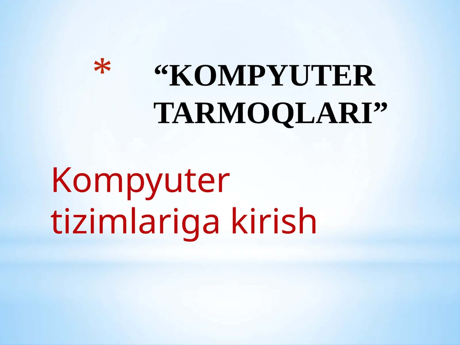 Kompyutertizimlarigakirish