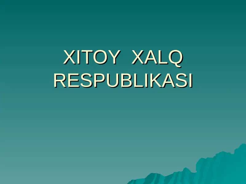 XITOY XALQ RESPUBLIKASI