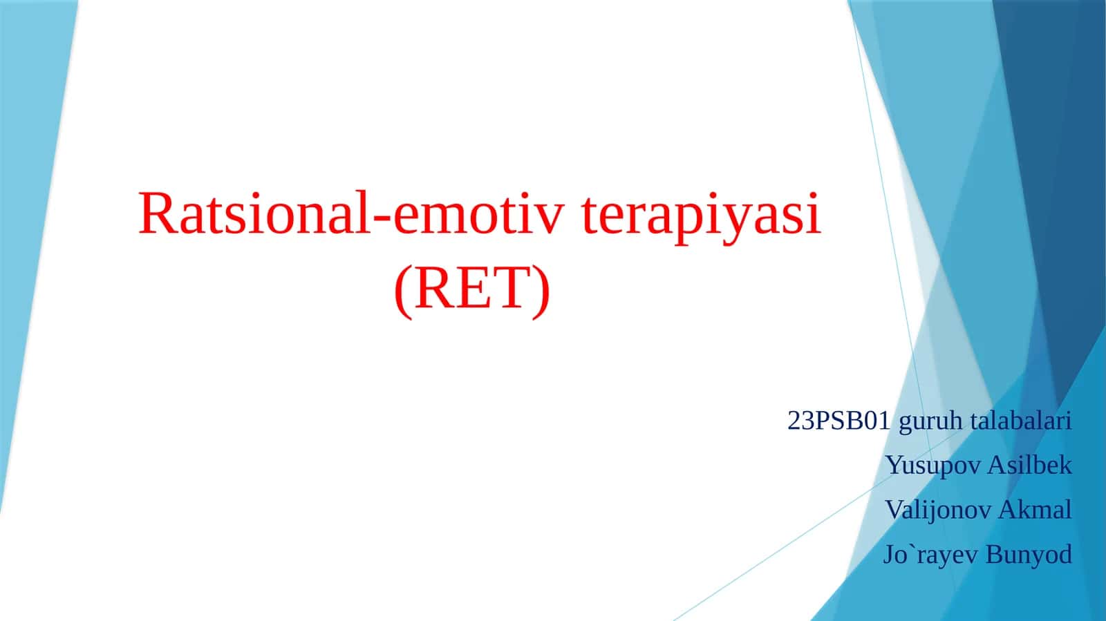 Ratsional-emotiv terapiyasi(RET)