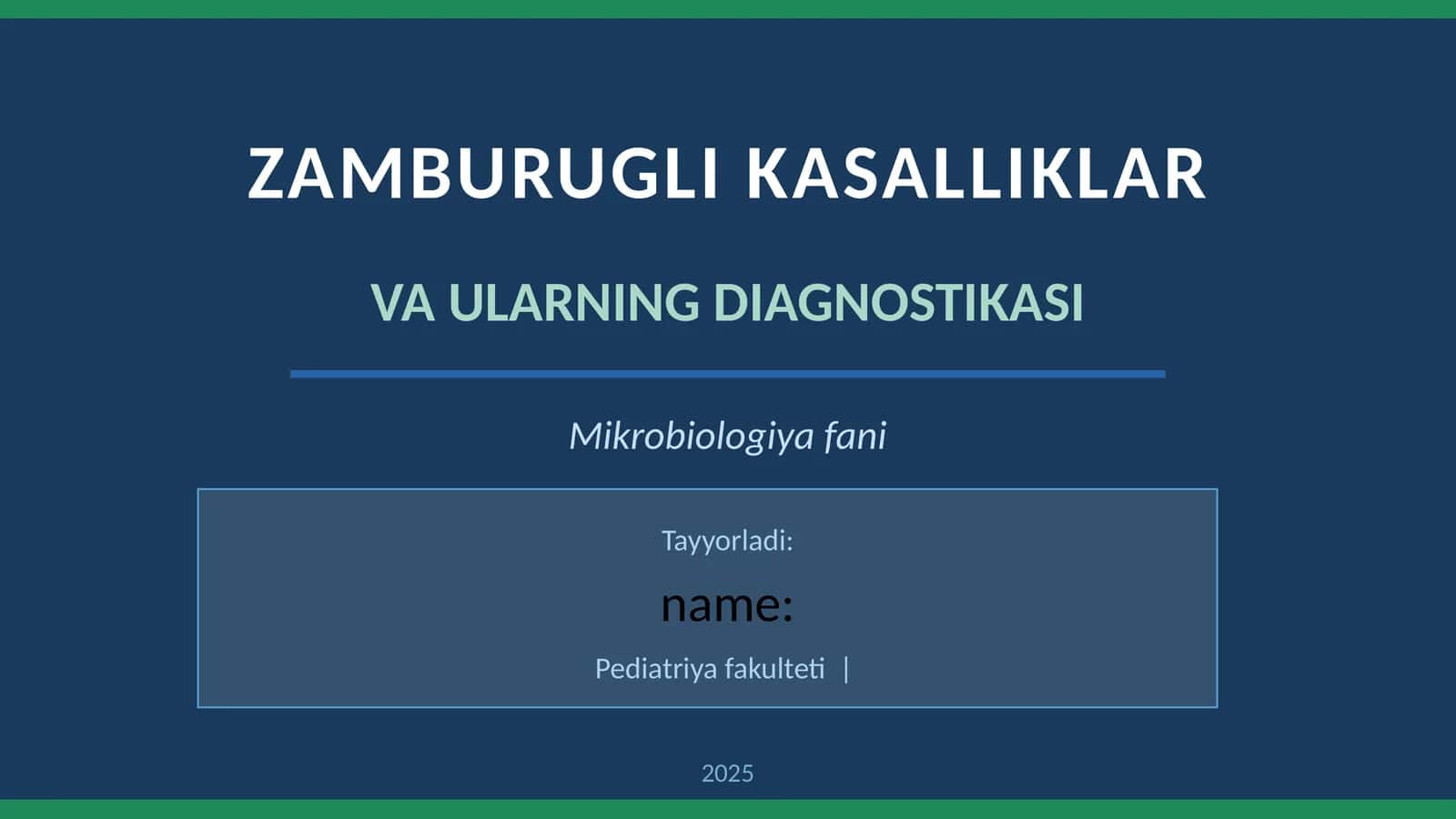 ZAMBURUGLI KASALLIKLAR VA ULARNING DIAGNOSTIKASI