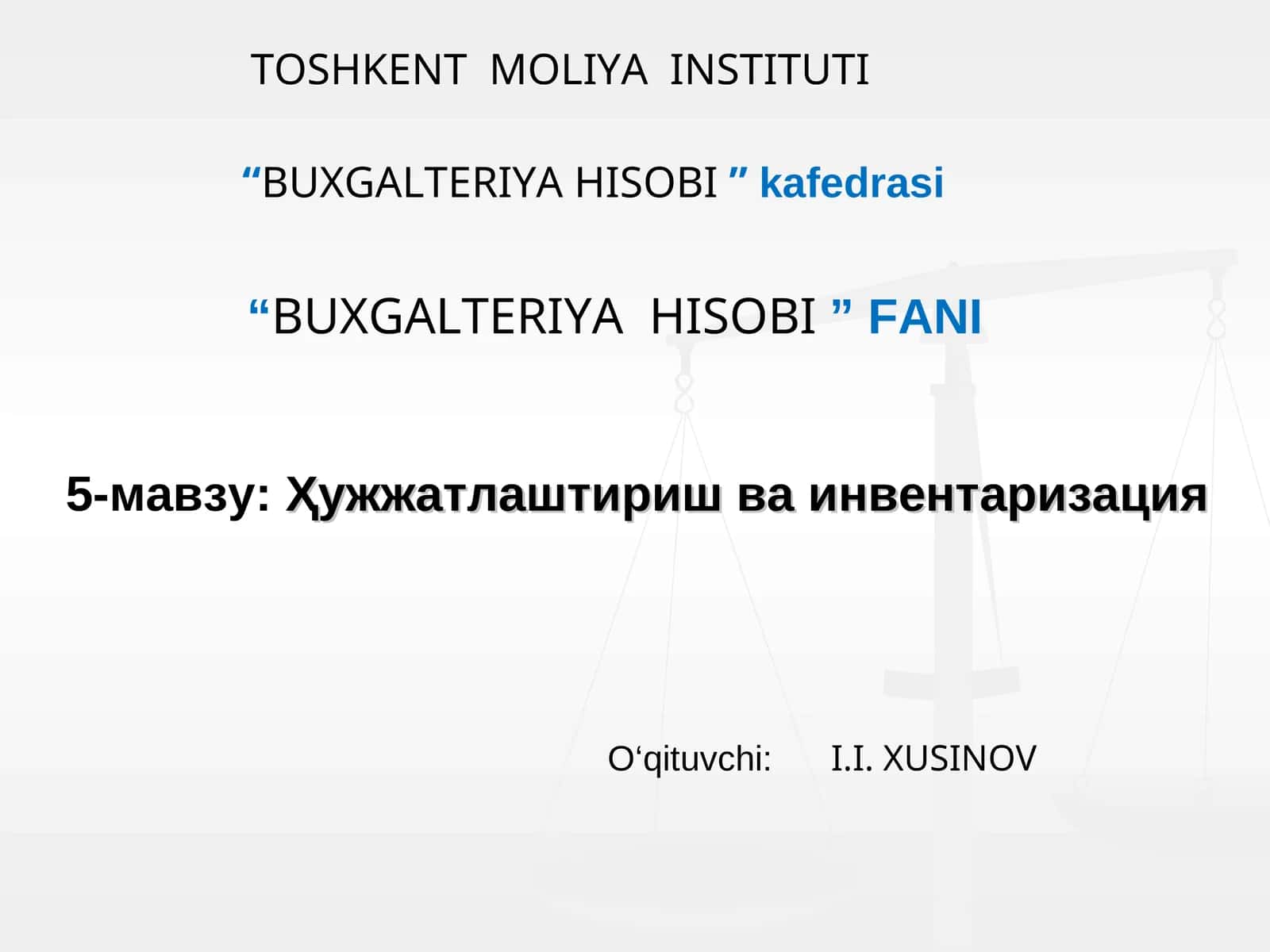 Ҳужжатлаштириш ва инвентаризация