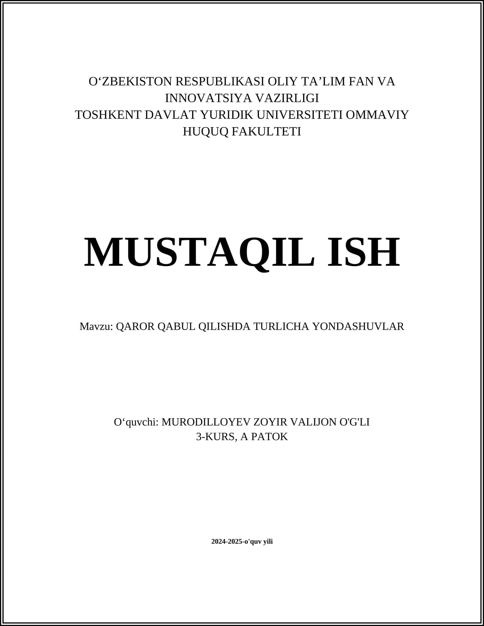 QAROR QABUL QILISHDA TURLICHA YONDASHUVLAR