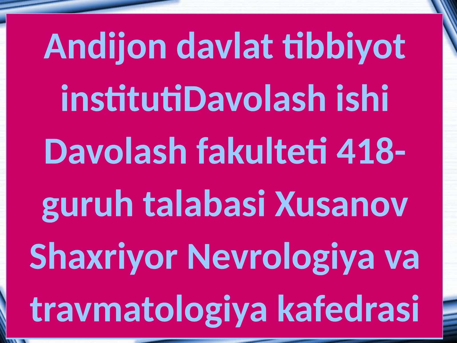 Travmatologik bemorlarni tekshiruvlari