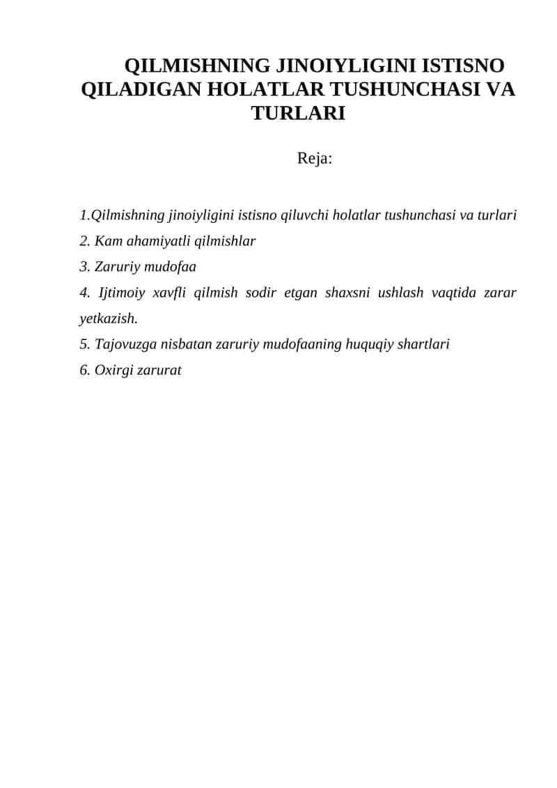 Qilmishning Jinoiyligini Istisno Qiladigan Holatlar Tushunchasi va Turlari