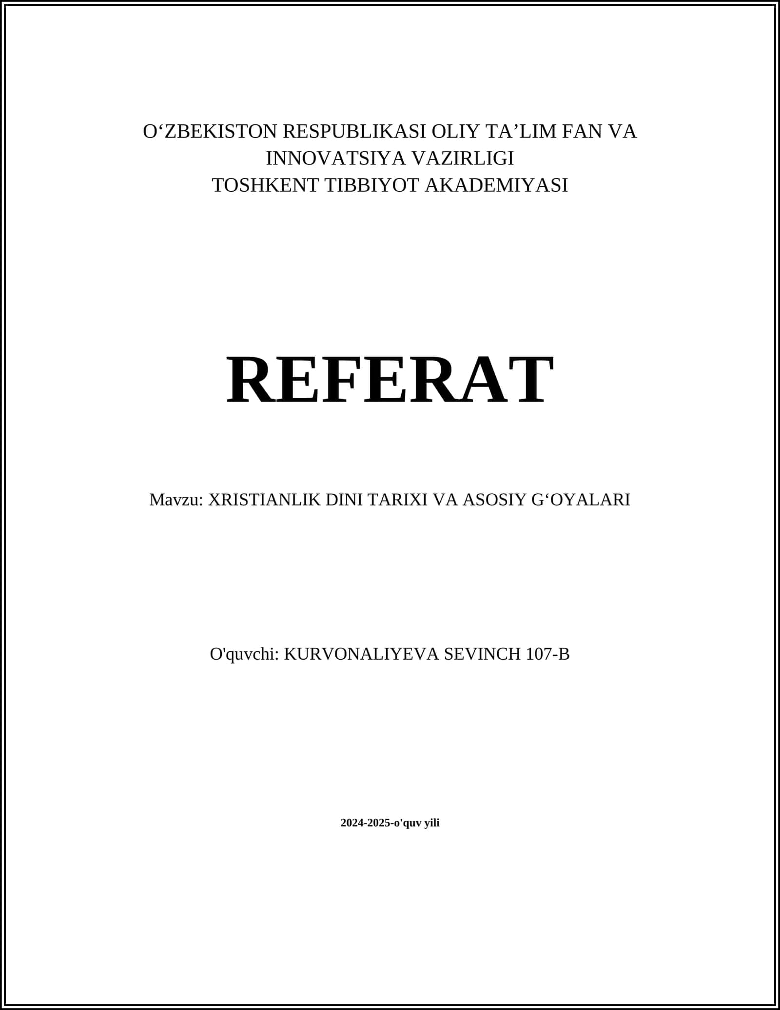XRISTIANLIK DINI TARIXI VA ASOSIY GʻOYALARI