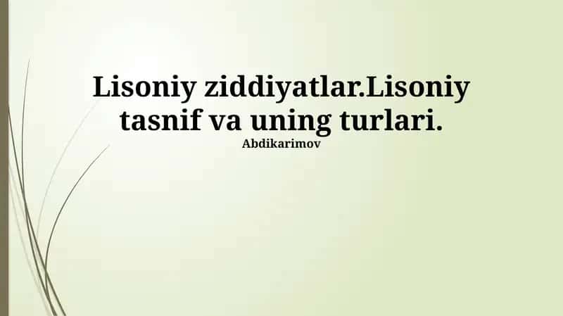 Til tasnifining Turlari