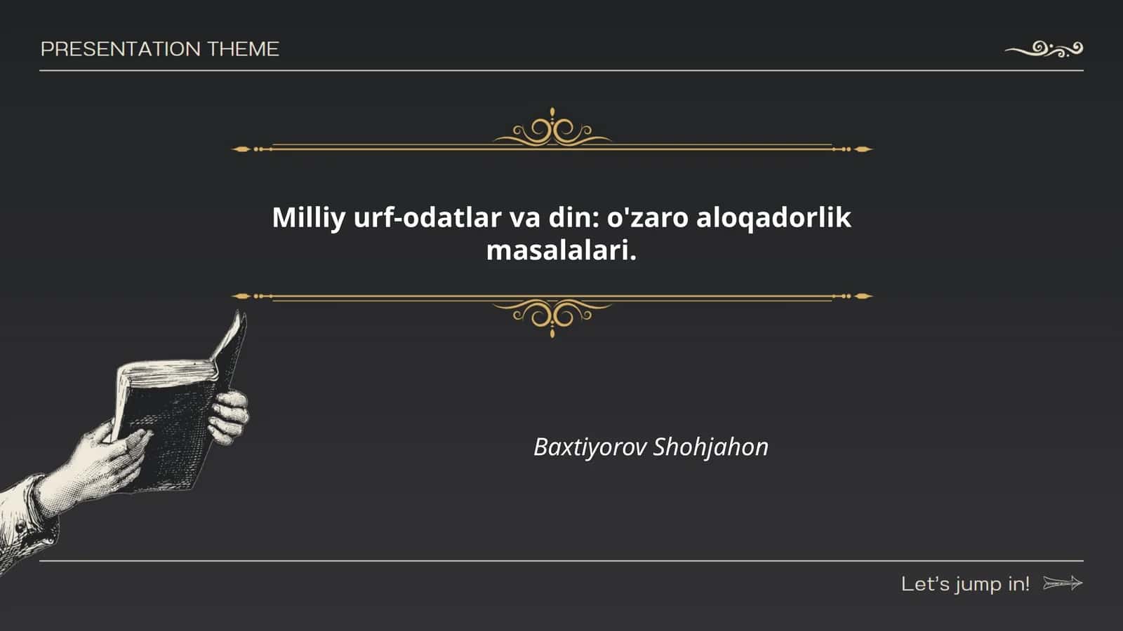 Milliy urf-odatlar va din: o'zaro aloqadorlik masalalari
