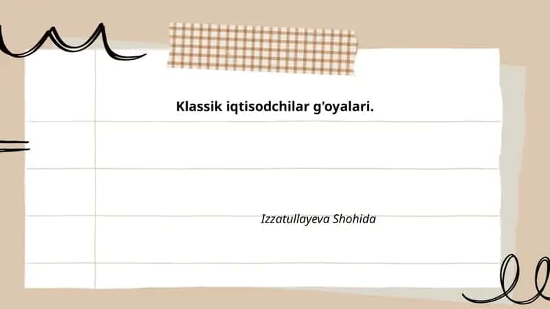 Klassik iqtisodchilar g'oyalari