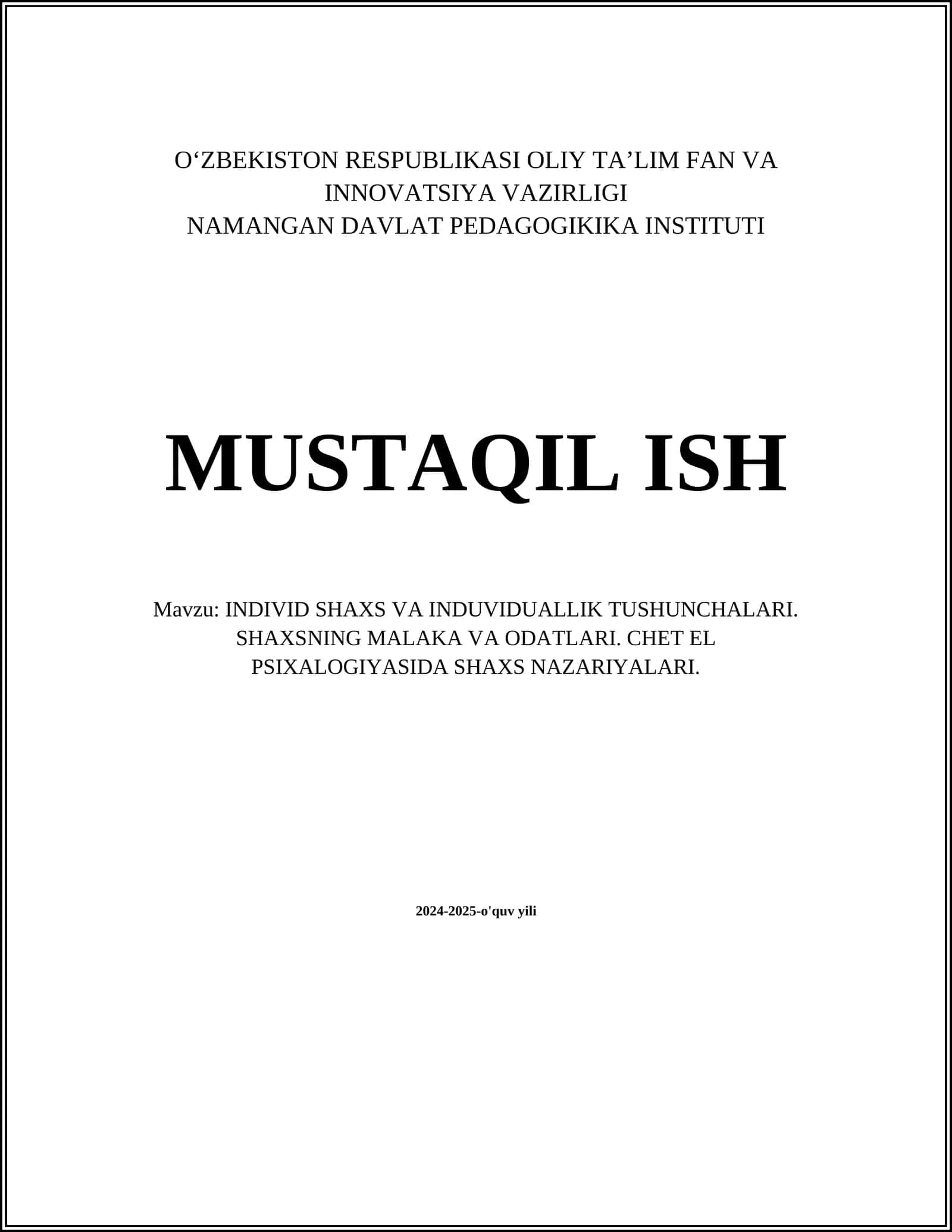 INDIVID SHAXS VA INDUVIDUALLIK TUSHUNCHALARI