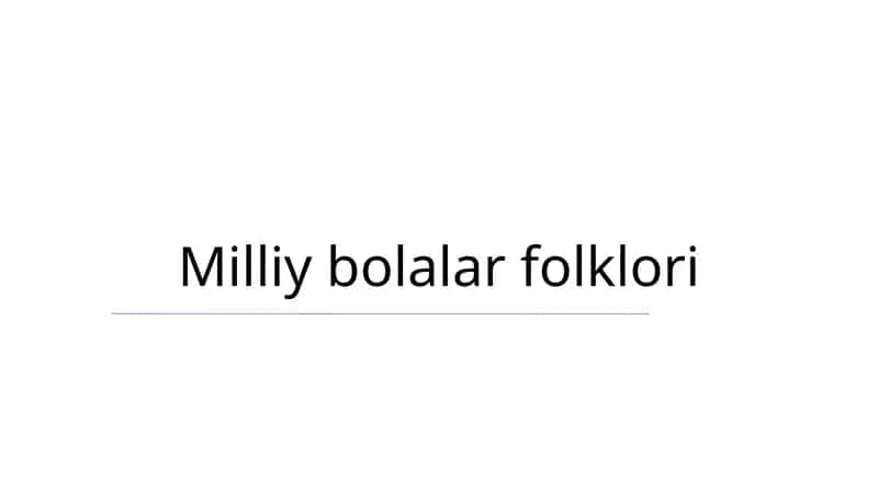 Milliy bolalar folklori