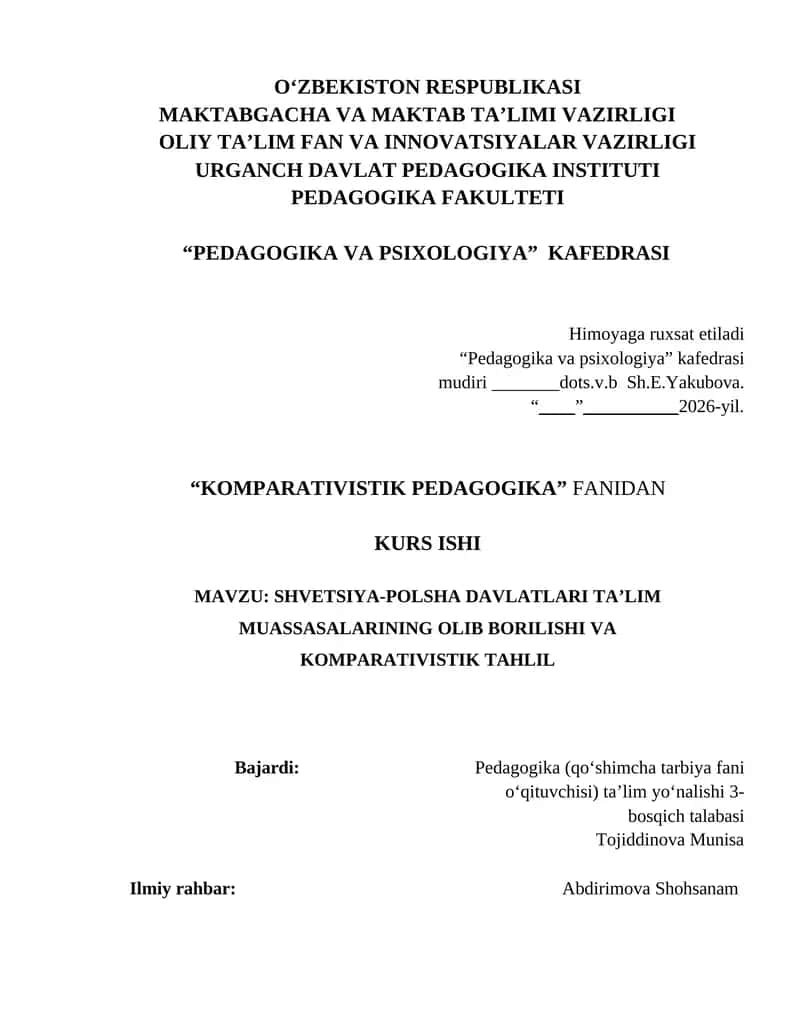 SHVETSIYA-POLSHA DAVLATLARI TA’LIM MUASSASALARINING OLIB BORILISHI VA KOMPARATIVISTIK TAHLIL