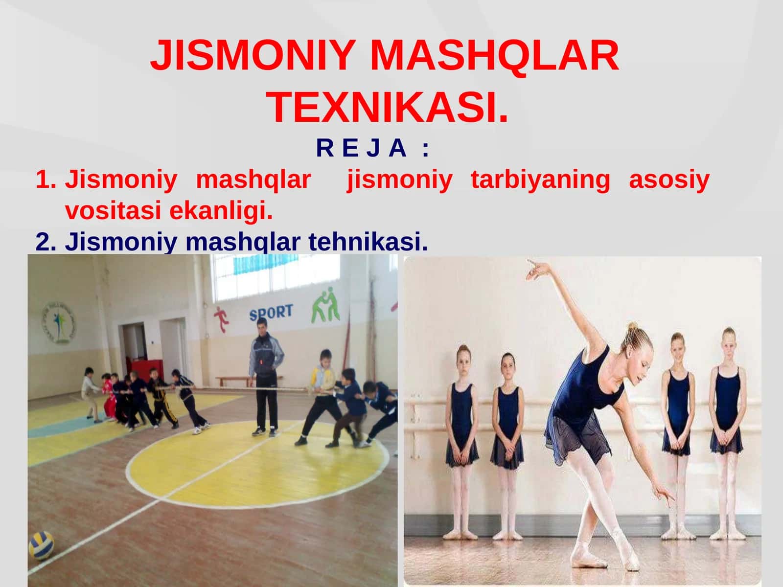 JISMONIY MASHQLAR TEХNIKASI
