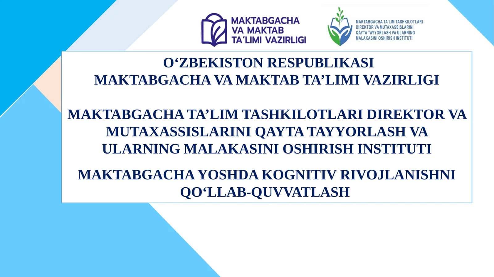 Maktabgacha yoshda kognitiv rivojlanishni qo‘llab-quvvatlash