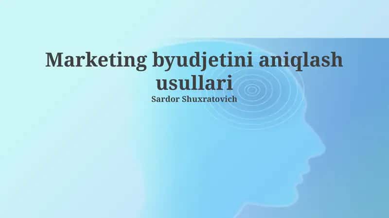 Marketing byudjetini aniqlash usullari
