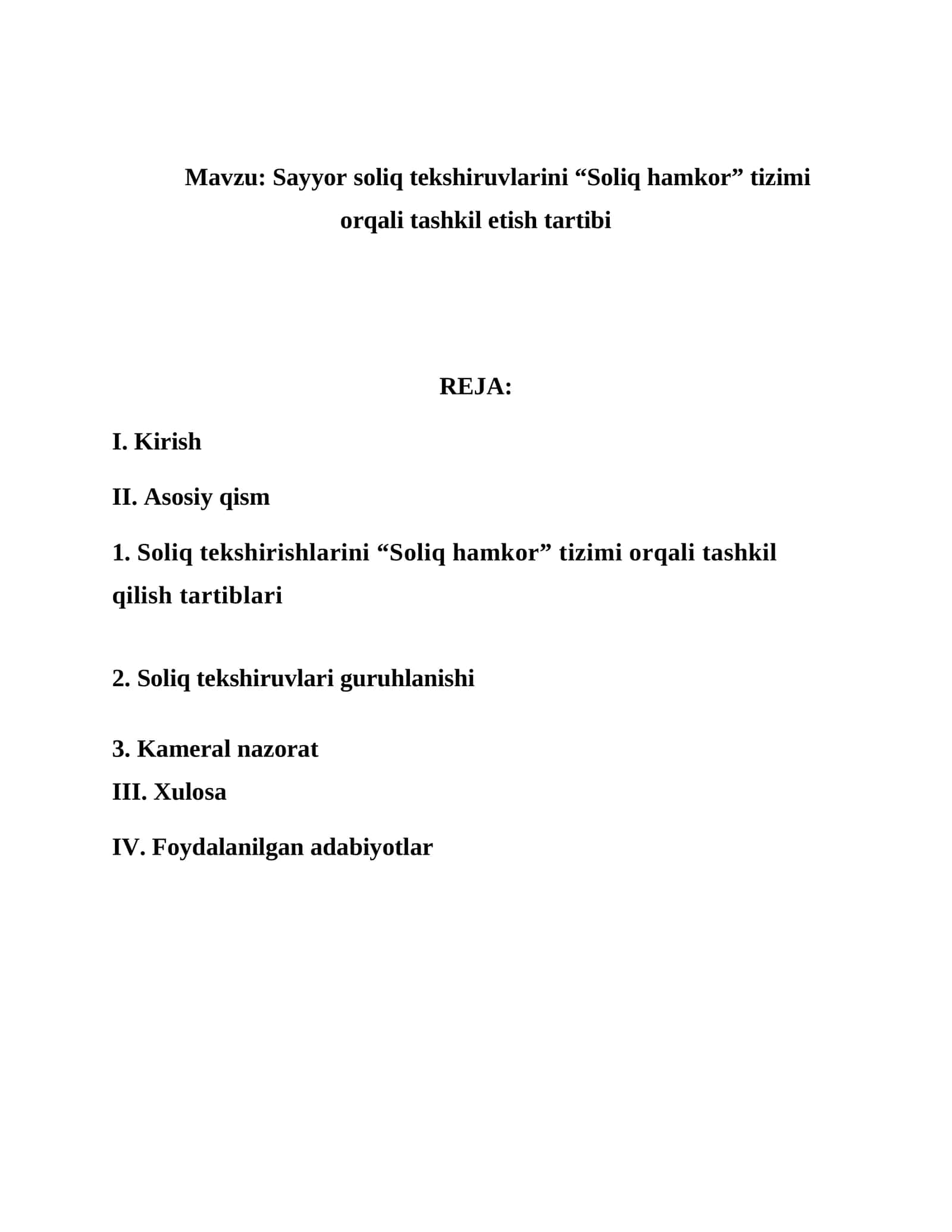 Sayyor soliq tekshiruvlarini “Soliq hamkor” tizimi orqali tashkil etish tartibi