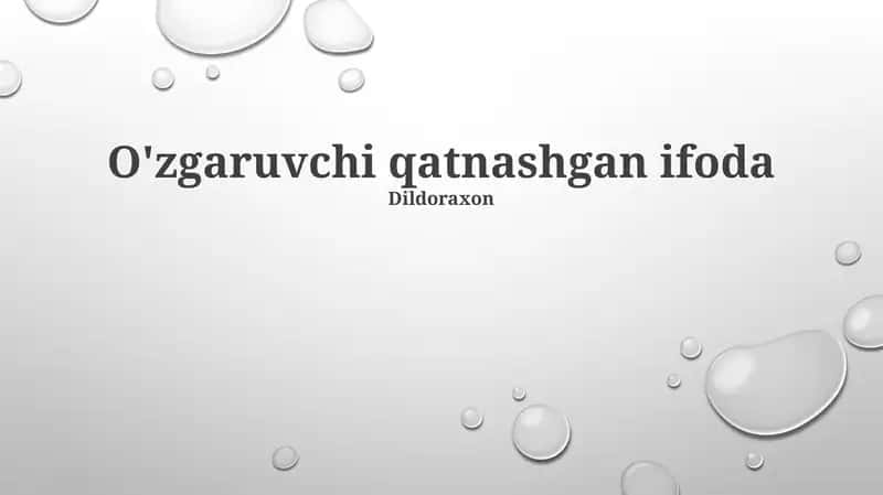 O'zgaruvchi qatnashgan ifoda