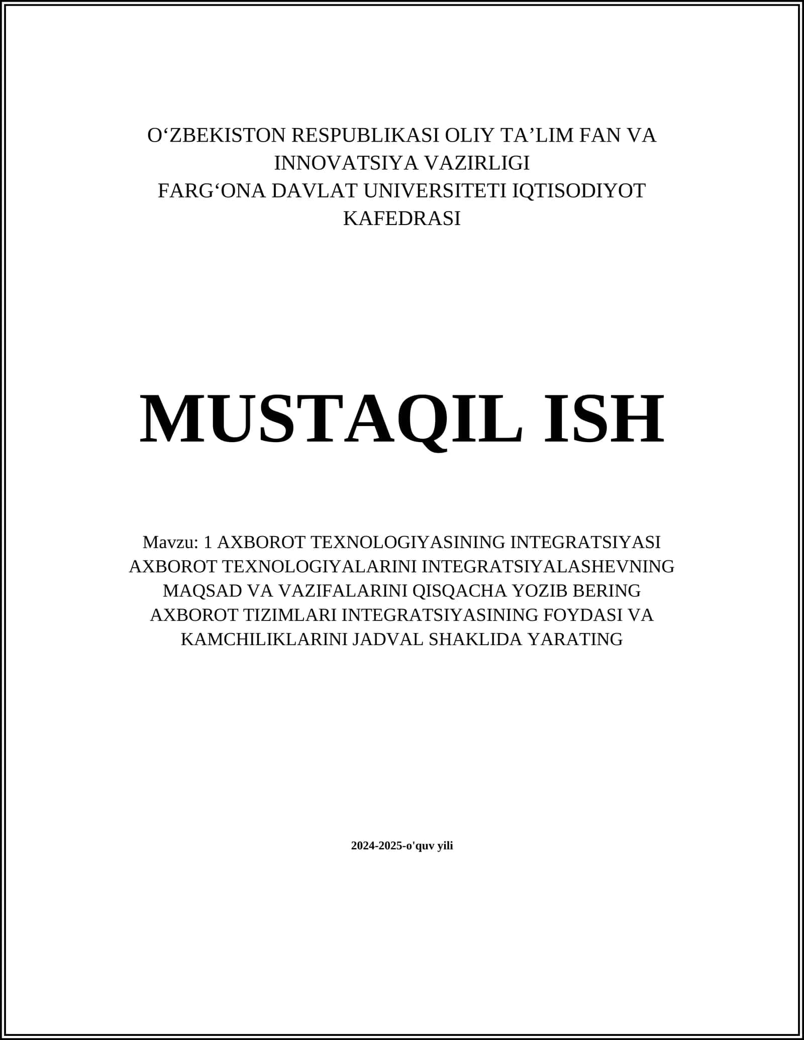 AXBOROT TEXNOLOGIYASINING INTEGRATSIYASI
