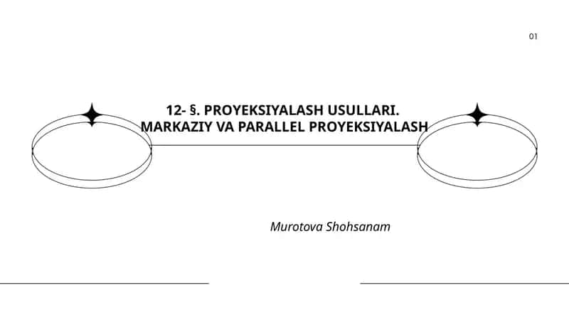 PROYEKSIYALASH USULLARI