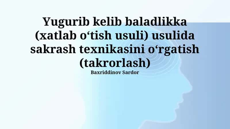 Sakrash Texnikasini O'rgatish