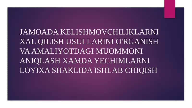 Jamoada Kelishmovchiliklarni Xal Qilish Usullarini O'rganish