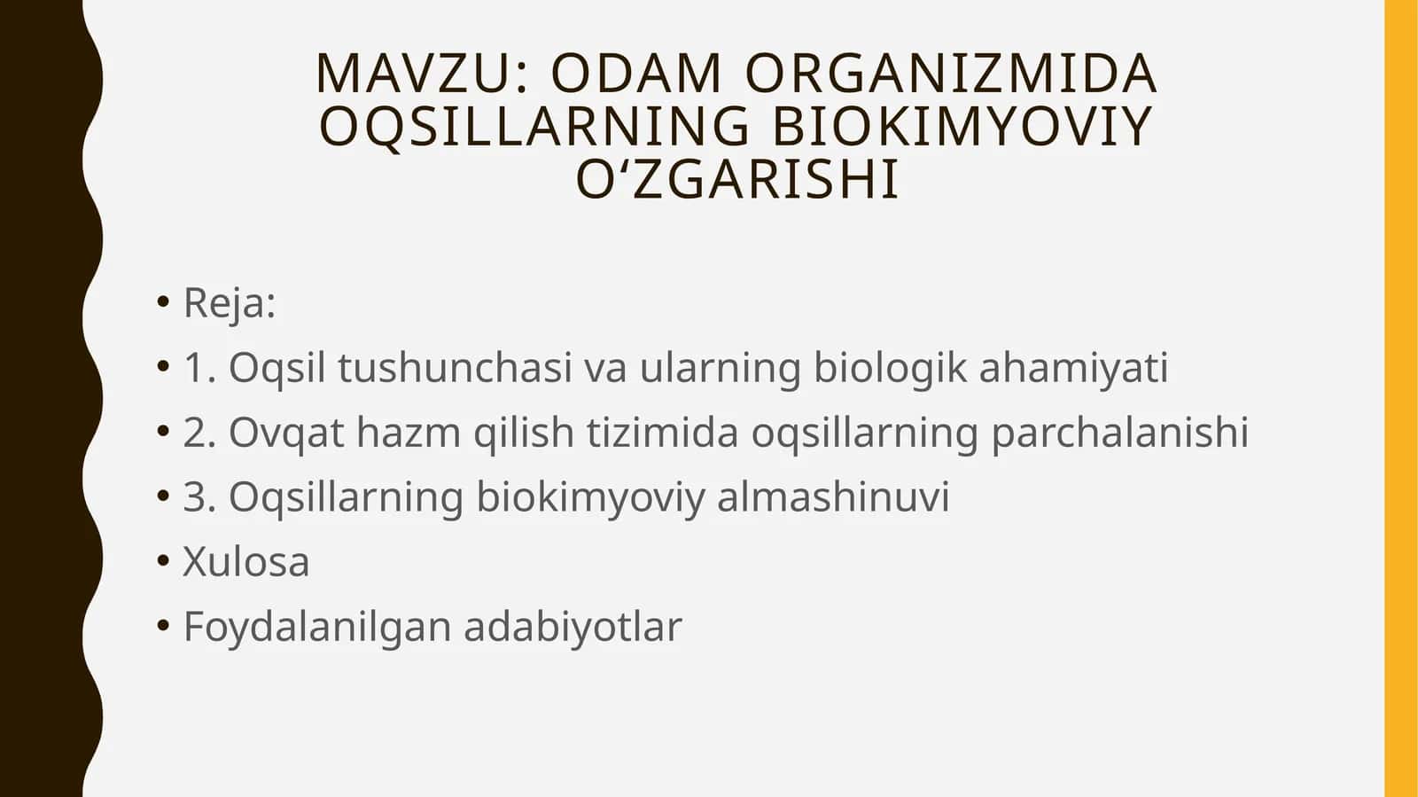 Odam organizmida oqsillarning biokimyoviy o‘zgarishi